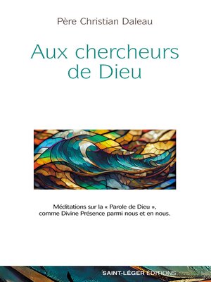 cover image of Aux chercheurs de Dieu